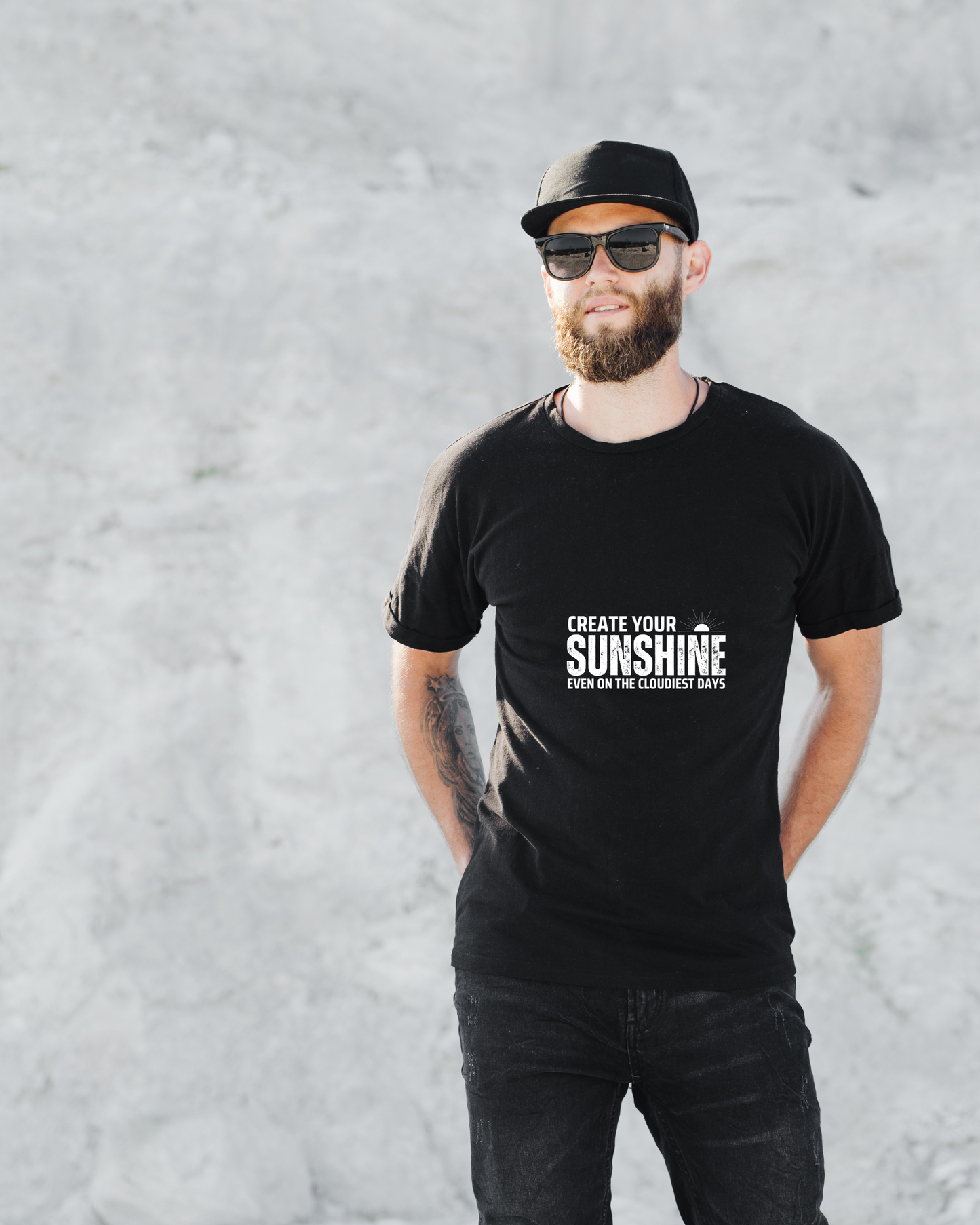 CREATE YOUR SUNSHINE EVEN ON THE CLOUDIEST DAYS - COTTON PRINTED TSHIRT