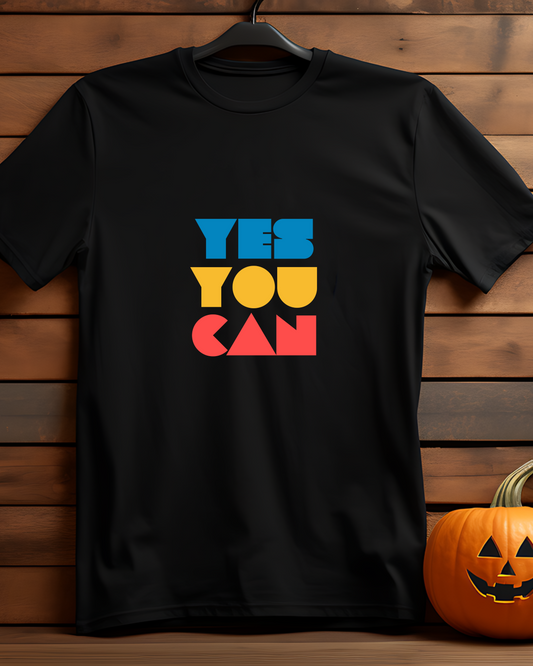 YES YOU CAN - COTTON PRINTED TSHIRT