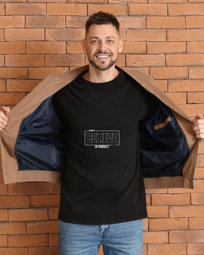 ALWAYS BELIEVE IN YOURSELF - COTTON PRINTED TSHIRT