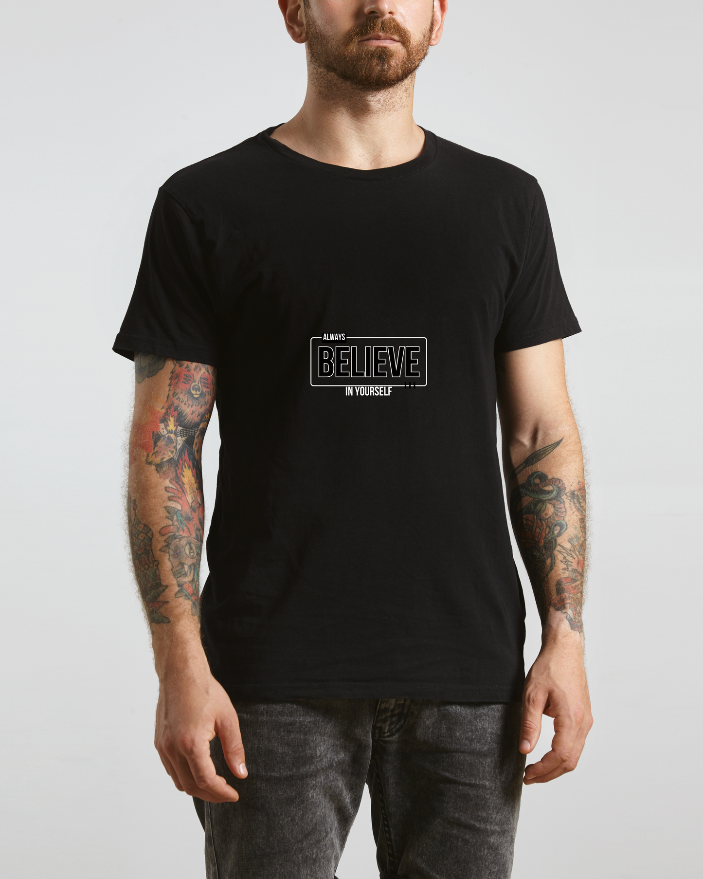ALWAYS BELIEVE IN YOURSELF - COTTON PRINTED TSHIRT