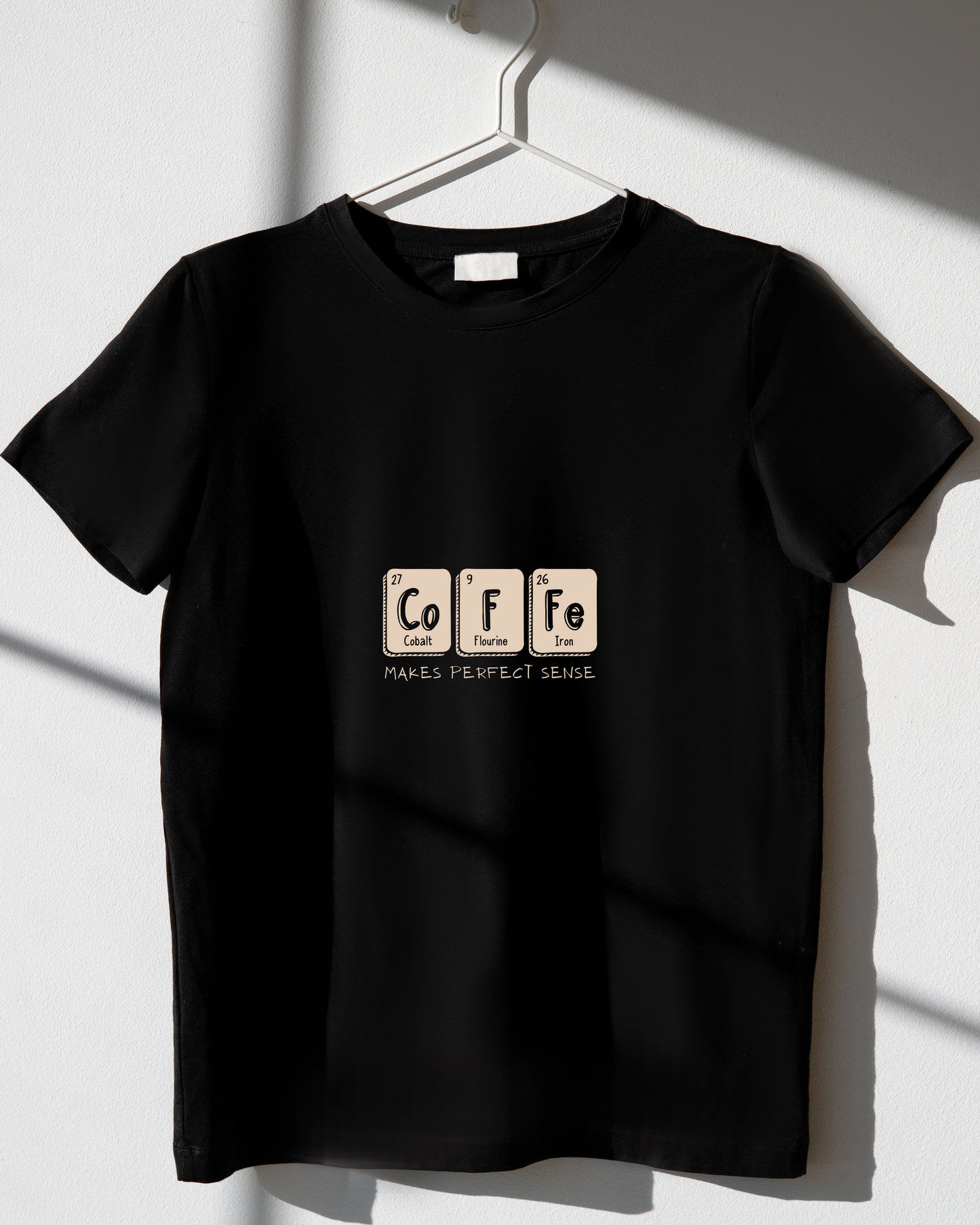 COFFEE MAKES PERFECT SENSE - COTTON PRINTED TSHIRT