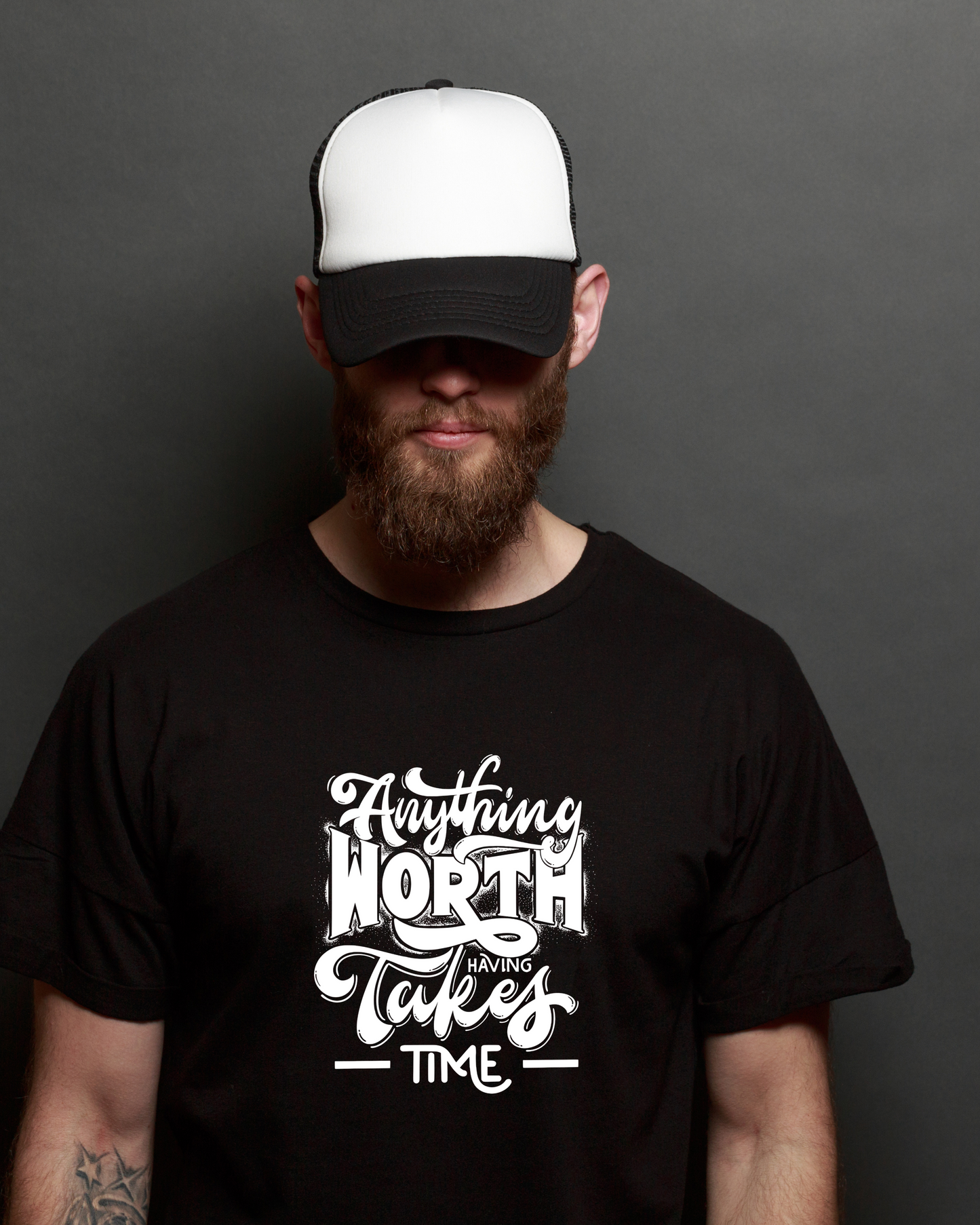 ANYTHING WORTH HAVING TAKES TIME - COTTON PRINTED TSHIRT