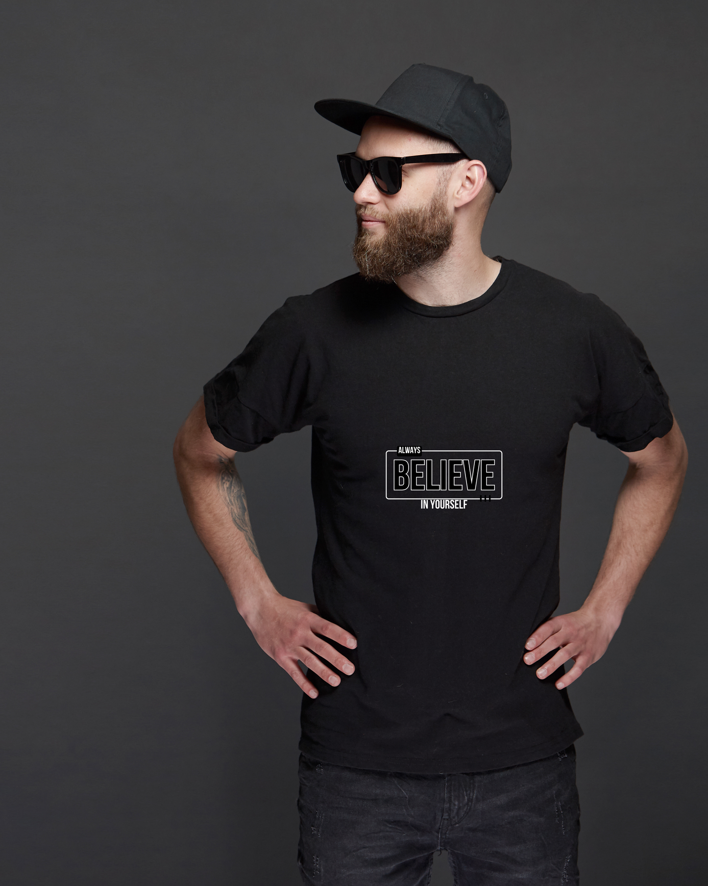 ALWAYS BELIEVE IN YOURSELF - COTTON PRINTED TSHIRT
