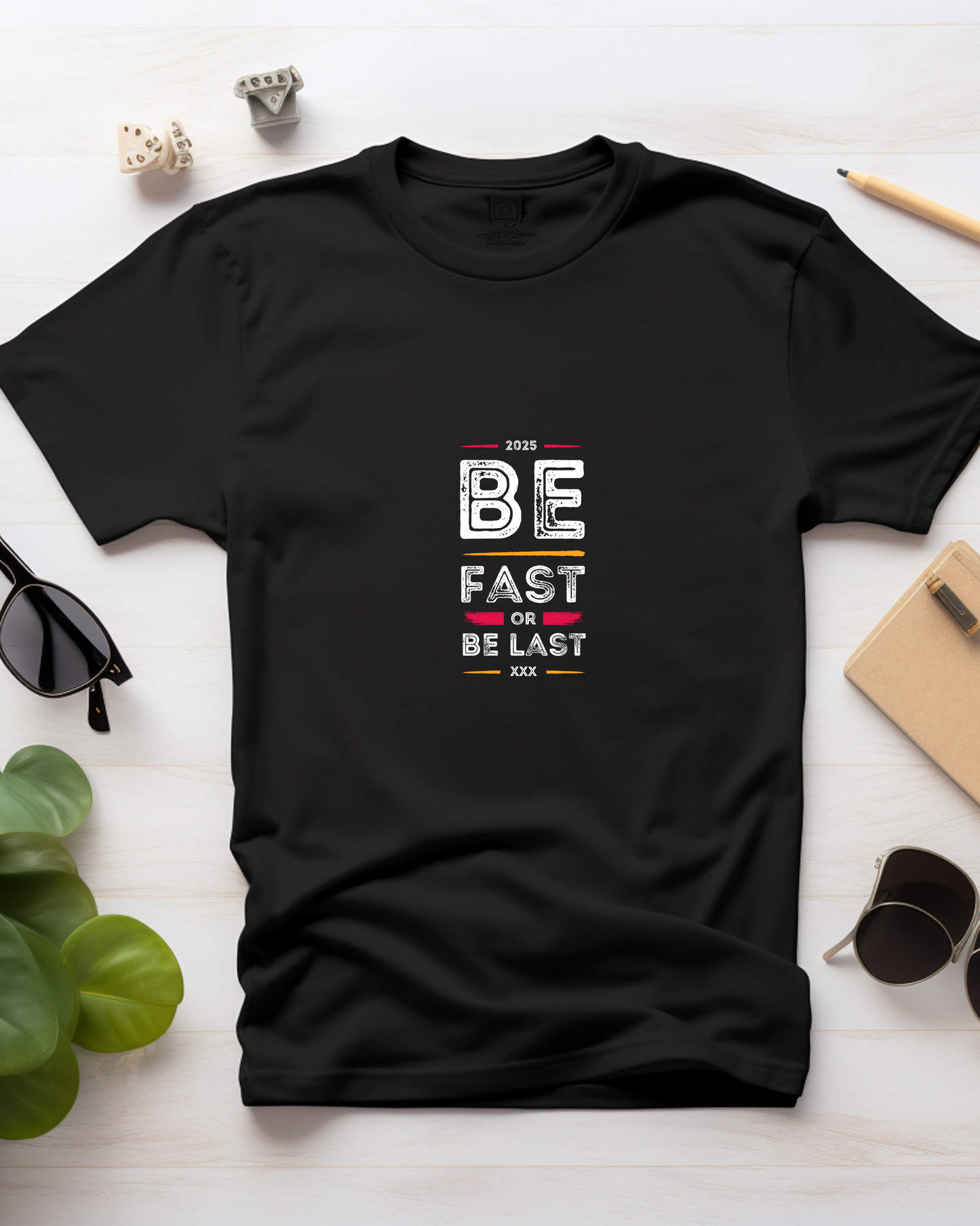 BE FAST OR BE LAST - COTTON PRINTED TSHIRT